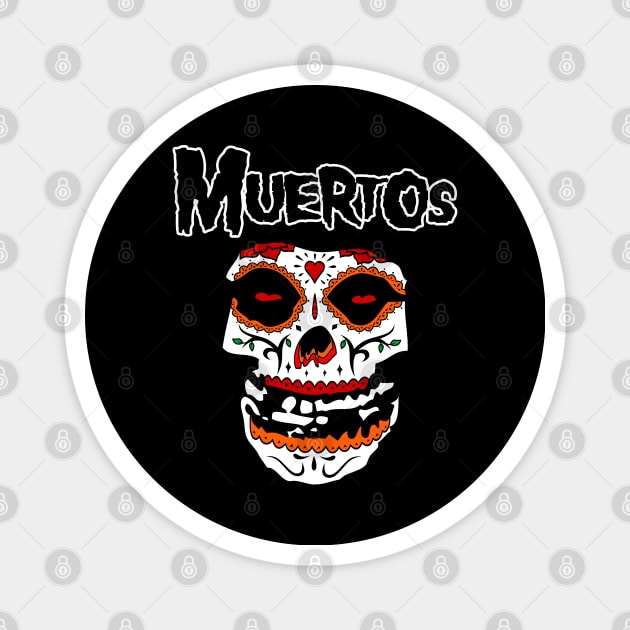 Muertos Day of The Dead Halloween Sugar Skulls Punk Rock Band Logo Magnet by BoggsNicolas